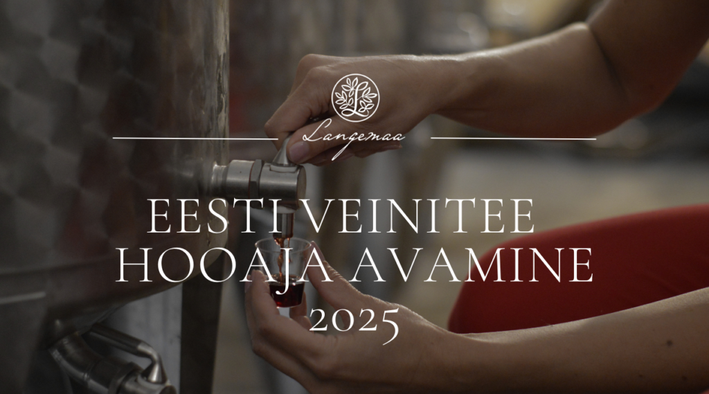 Langemaa veinitee avamine 2025